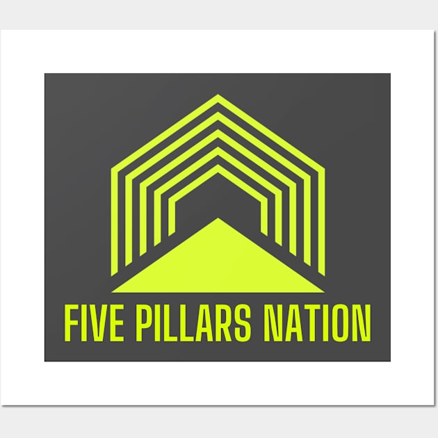 POCKET sized - Five Pillars Nation Wall Art by Five Pillars Nation